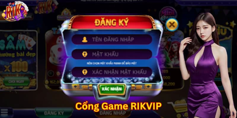 Cách đăng ký và chơi game tại RIKVIP